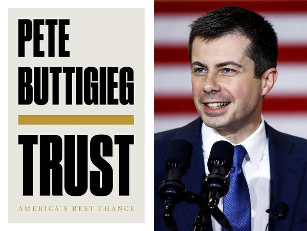 Mayor Pete Buttigieg Has A New Book Set for Fall, 'Trust'